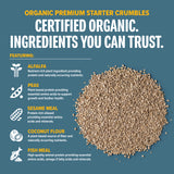 Organic Premium Starter Crumbles